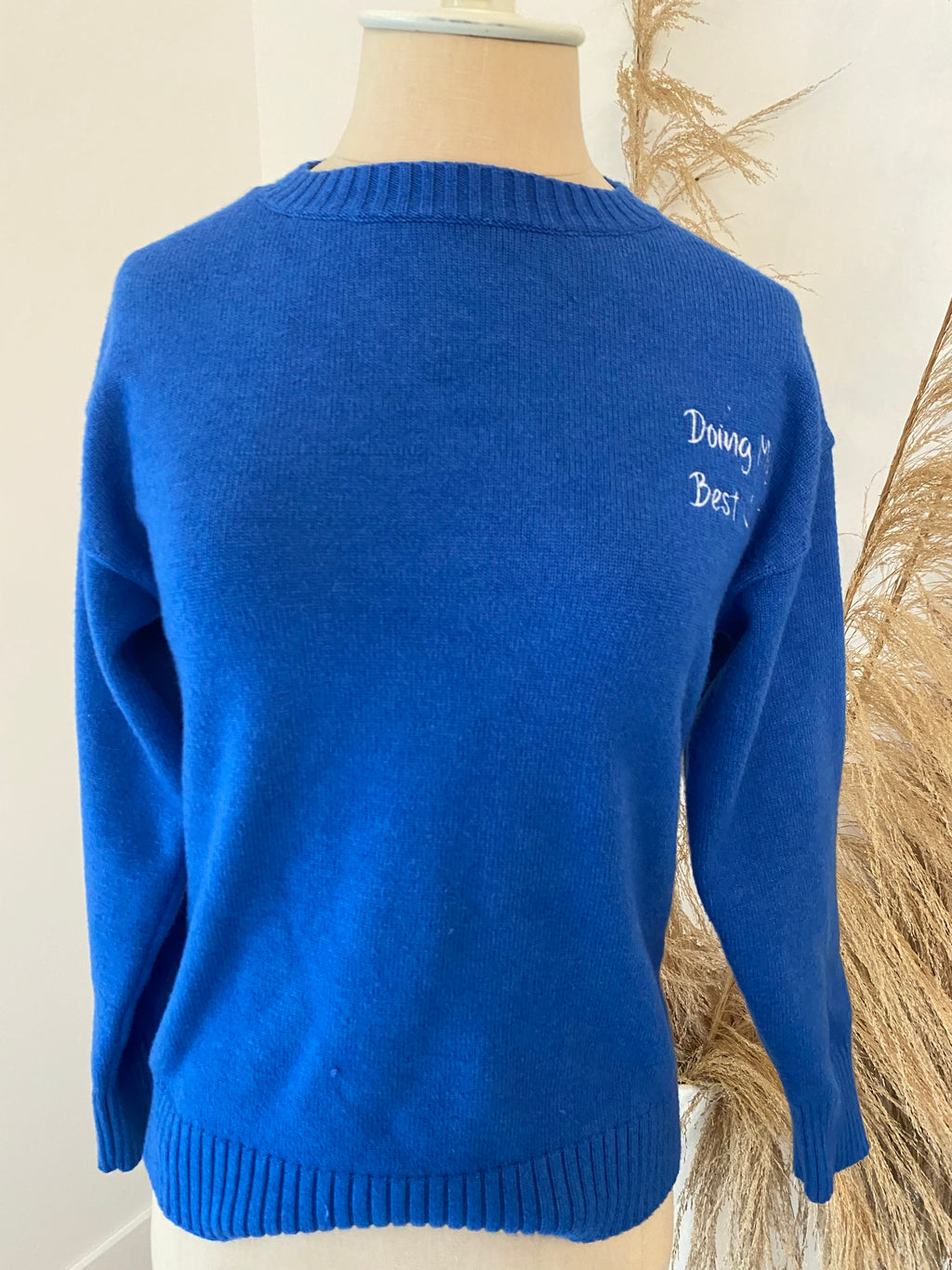 "Doing My Best" Blue Sweater
